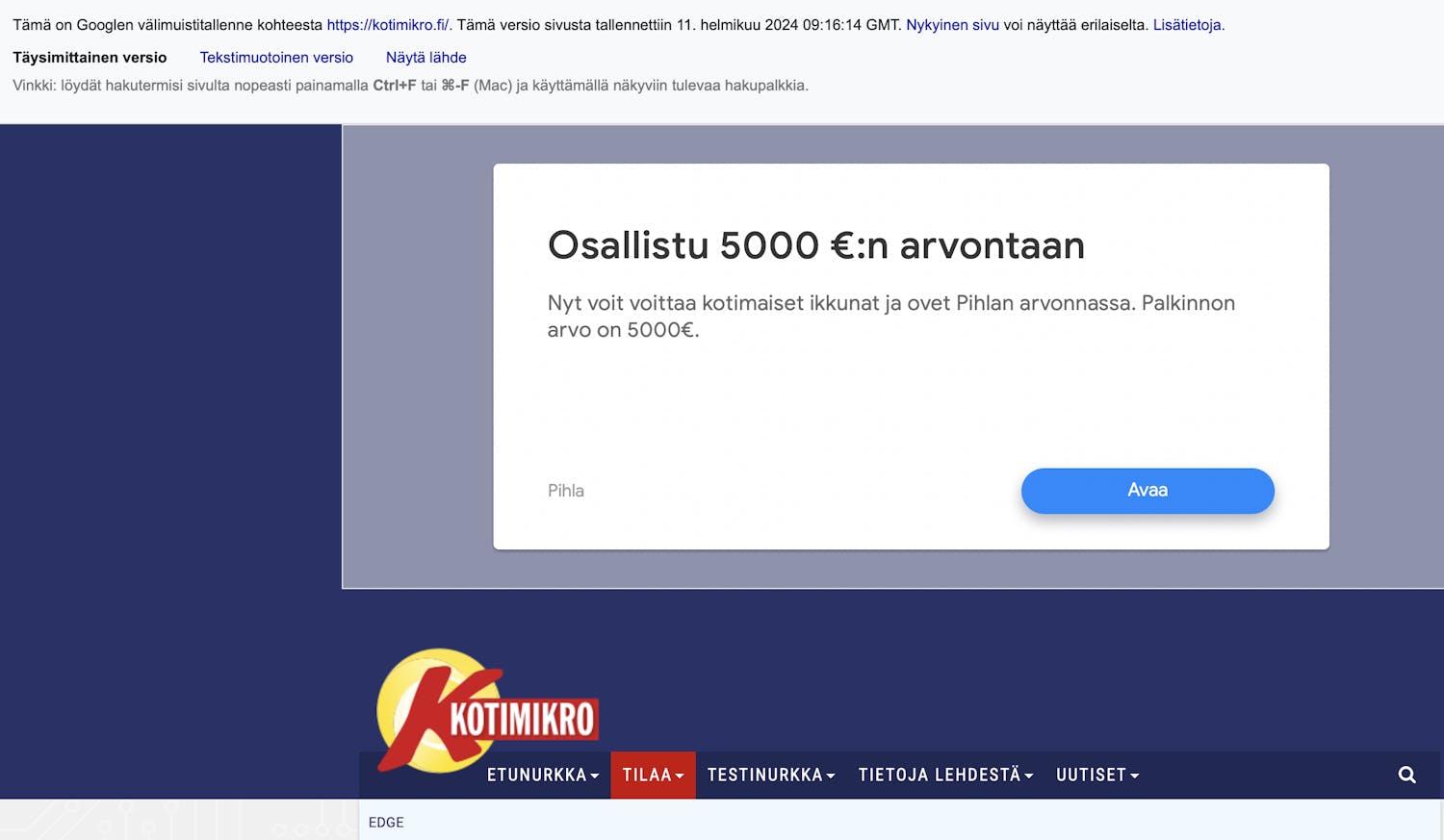 Välimuistin kotisivuversio: Voit edelleen tutkia Googlen verkkosivustojen välimuistiin tallennettuja versioita.